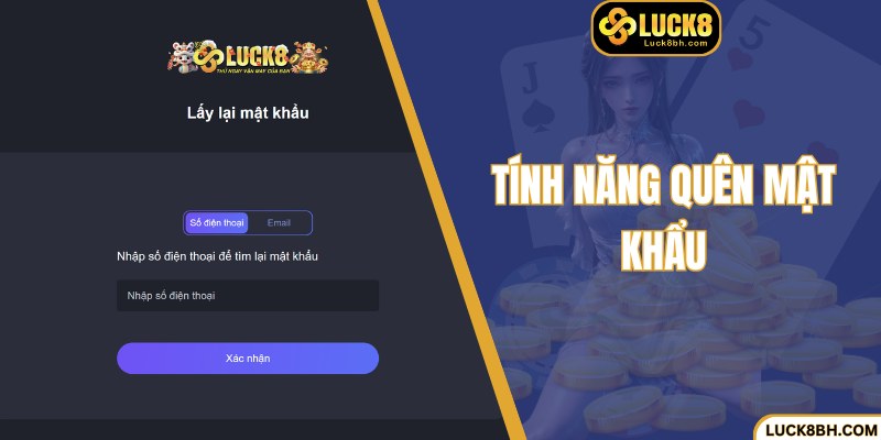 Tính năng quên mật khẩu giúp lấy lại khi muốn khôi phục